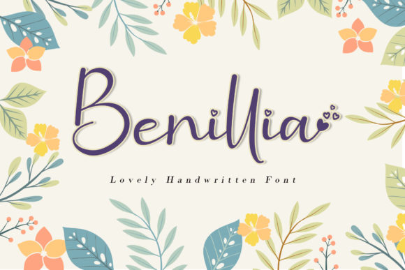 Benillia: A Sweet & Delicate Script Handwritten Font for Real Branding