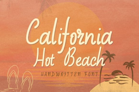 California Hot Beach: A Sweet & Friendly Script Handwritten Font