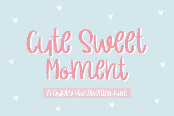 Cute Sweet Moment Script Handwritten Font