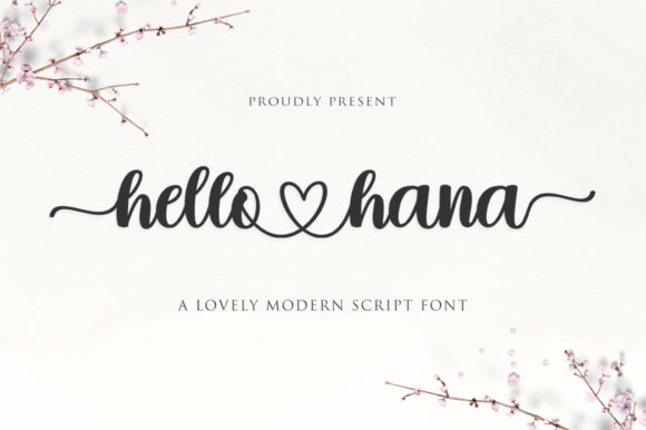 Hello Hana: Elegant Script Handwritten Font for Designers