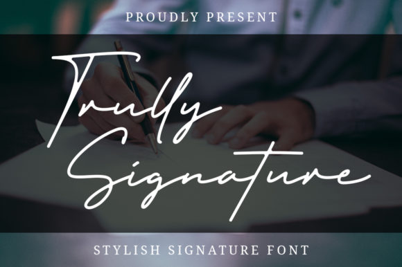 Trully Signature: A Timeless Script Handwritten Font for Editorial Design
