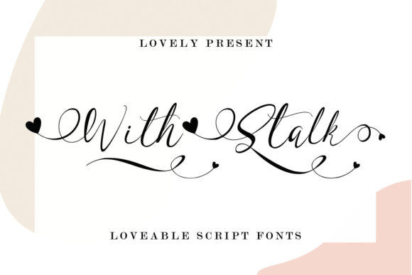 With Stalk Font for Elegant Design